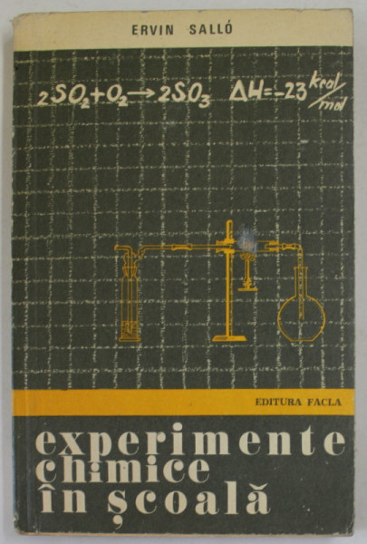 EXPERIMENTE CHIMICE IN SCOALA de ERVIN SALLO , 1978