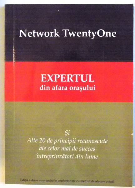 EXPERTUL DIN AFARA ORASULUI , EDITIA A DOUA - REVIZUITA IN CONFORMITATE CU MEDIUL DE AFACERI ACTUAL , 1996 - 2006