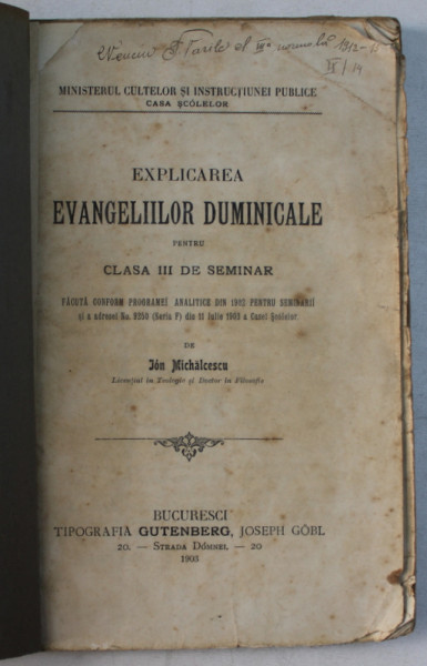 EXPLICAREA EVANGELIILOR DUMINICALE PENTRU CLASA III DE SEMINAR de ION MICHALCESCU , 1903