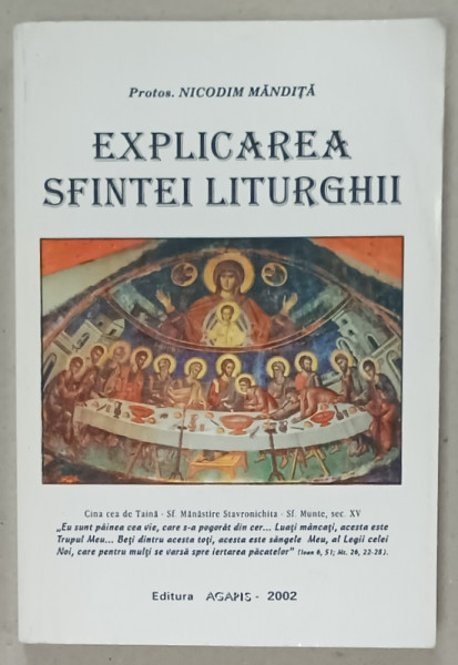 EXPLICAREA SFINTEI LITURGHII de Protos . NICODIM MANDITA , 2002, PREZINTA MICI SUBLINIERI *