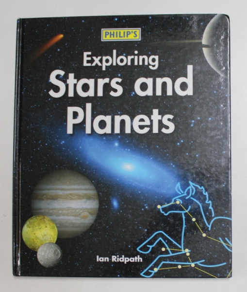 EXPLORING STARS AND PLANETS by IAN RIDPATH , 2011