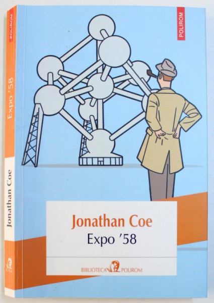 EXPO ' 58 de JONATHAN COE , 2014