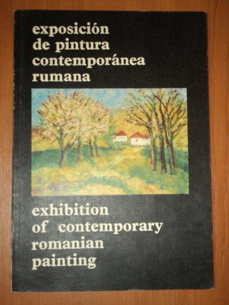 EXPOSICION DE PINTURA CONTEMPORANEA RUMANA / EXHIBITION OF CONTEMPORARY ROMANIAN PAINTING  1973