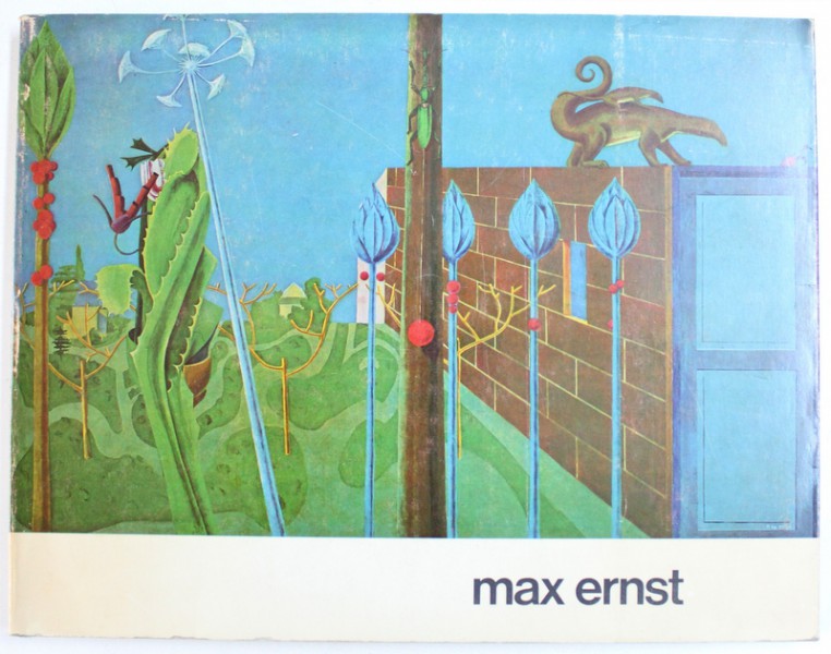 EXPOSITION MAX ERNST - GALERIES NATIONALES DU GRAND-PALAIS, 16 MAI-18 AOUT 1975