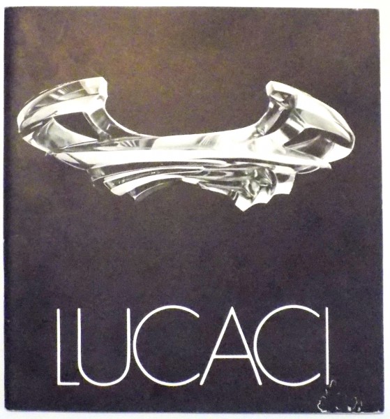 EXPOZITIA DE SCULPTURA de CONSTANTIN LUCACI , 1985