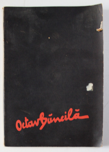 EXPOZITIA OCTAV BANCILA 1872 - 1944 , MUZEUL DE ARTA IASI , CATALOG INTOCMIT de MARIA HATMANU , 1968