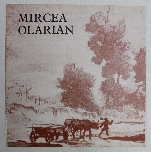 EXPOZITIA RETROSPECTIVA MIRCEA OLARIAN , 1978