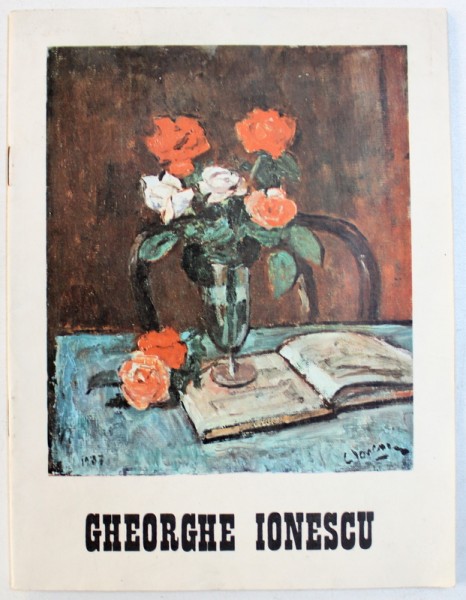 EXPOZITIE DE PICTURA GHEORGHE IONESCU de DANA HERBAY si RUXANDRA BALACI , 1989