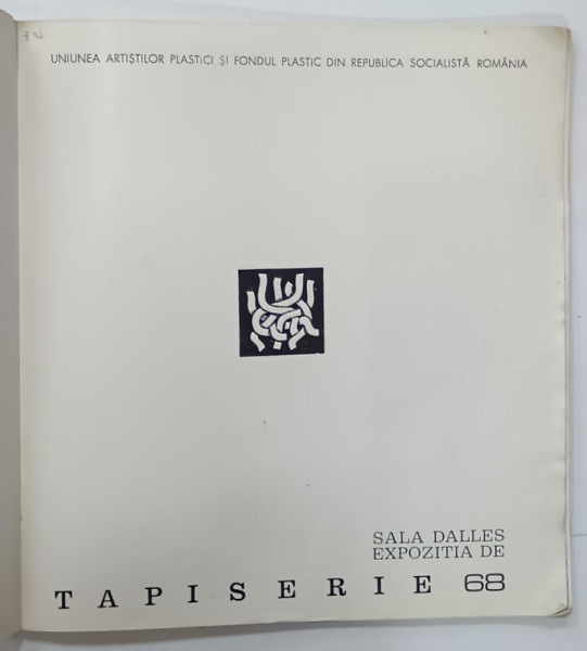 EXPOZITIE DE TAPISERIE , SALA DALLES , CATALOG , 1968