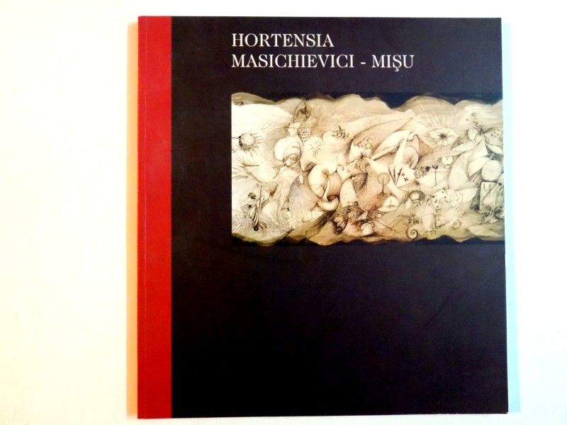 EXPOZITIE RETROSPECTIVA de HORTENSIA MASICHIEVICI MISU , 2002