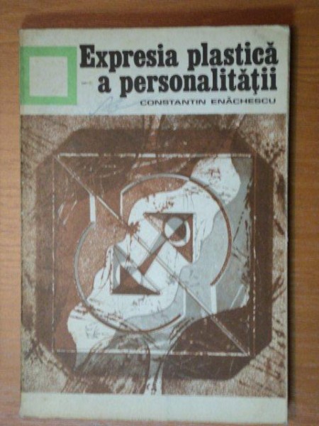 EXPRESIA PLASTICA A PERSONALITATII-CONSTANTIN ENACHESCU,BUC.1975