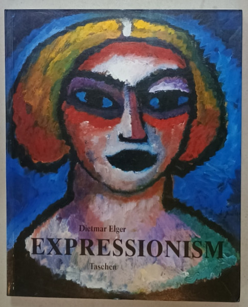 EXPRESSIONISM by DIETMAR ELGER , 1991
