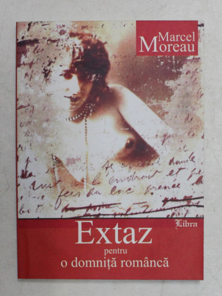 EXTAZ de MARCEL MOREAU , 2004