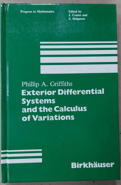 EXTERIOR DIFFERENTIAL SYSTEMS AND THE CALCULUS OF VARIATIONS by J. COATES and S. HELGASON , 1983
