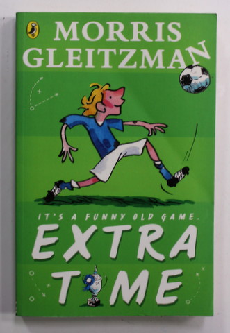EXTRA TIME by MORRIS GLEITZMAN , 2014