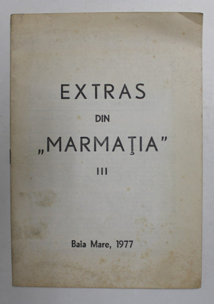 EXTRAS DIN MARMATIA III - PICTURA LUI PETRE ABRUDAN , 1977