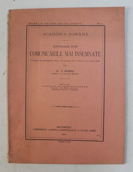 EXTRASE DIN COMUNICARILE MAI INSEMNATE FACUTE de Dr. VICTOR BABES , 1921