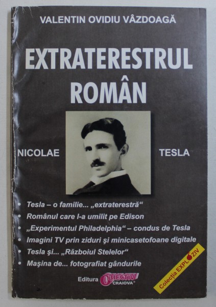 EXTRATERESTRUL ROMAN - NICOLAE TESLA de VALENTIN OVIDIU ZANOAGA