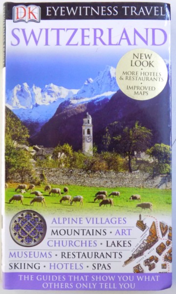 EYEWITNES TRAVEL : SWITZERLAND by ADRIANA CZURPYN ... ULRICH SCHWENDIMANN , 2008