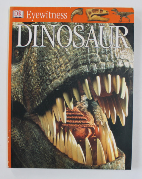 EYEWITNESS - DINOSAUR  , written by DAVID NORMAN and ANGELA MILNER  , 2003