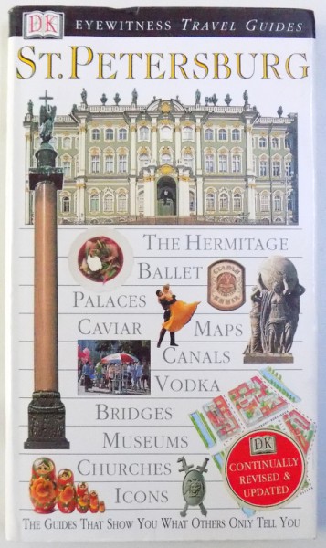 EYEWITNESS TRAVEL GUIDES : ST . PETERSBURG   by CATHERINE PHILLIPS and CHRISTOPHER   and  MELANIE RICE, 2001