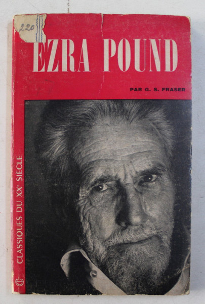 EZRA POUND by G.-S. FRASER , 1965