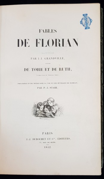 FABLES DE FLORIAN illustrees par J.J. GRANDVILLE - PARIS, 1842