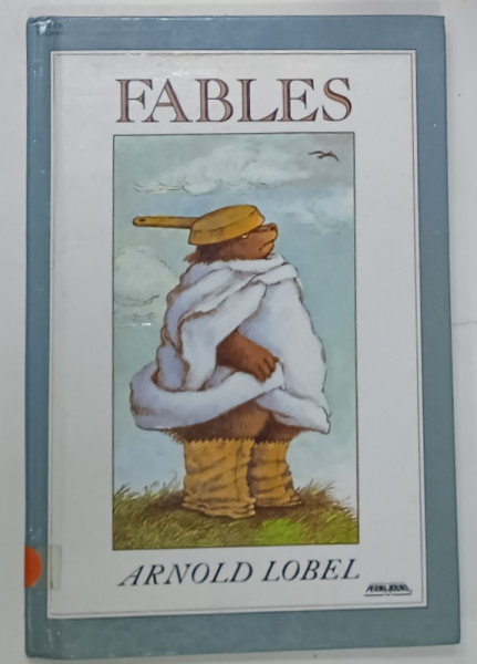 FABLES , written and illustrated by ARNOLD LOBEL , 2004