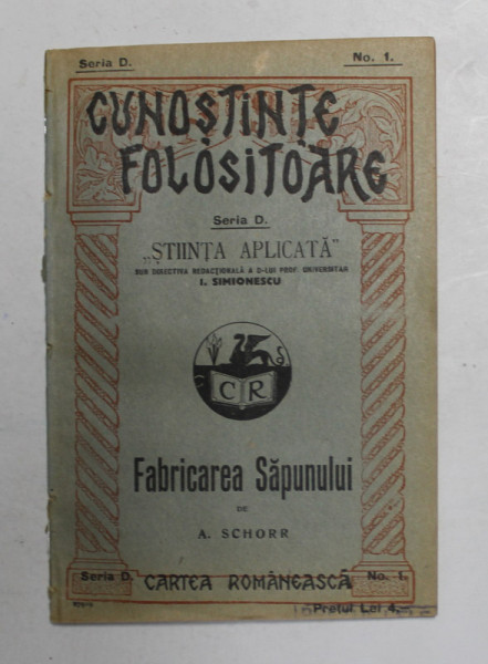 FABRICAREA SAPUNULUI de A. SCHORR , EDITIE INTERBELICA