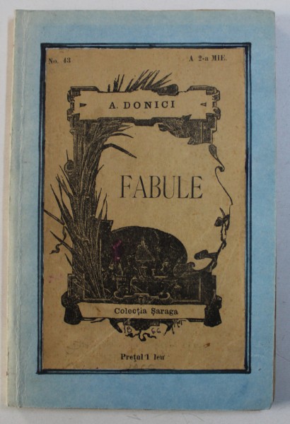 FABULE de A . DONICI , EDITIE DE SFARIST DE SECOL XIX