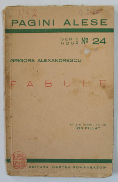FABULE de GRIGORE ALEXANDRESCU , 1941 , PREZINTA URME DE UZURA