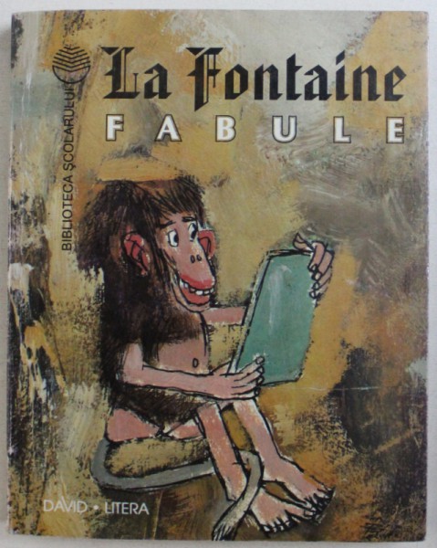 FABULE de LA FONTAINE , 1998
