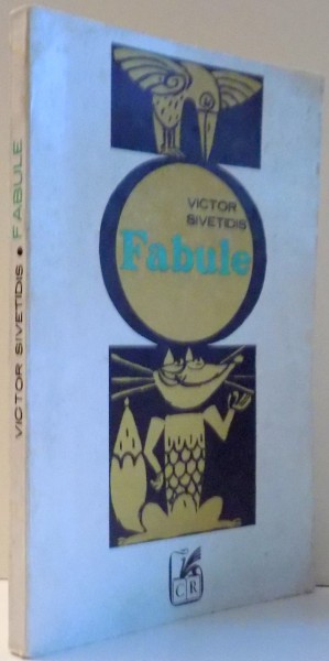 FABULE de VICTOR SIVETIDIS , 1971 *DEDICATIE