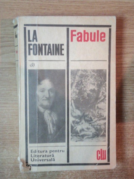 FABULE ED. a II a revazuta de LA FONTAINE , Bucuresti 1969