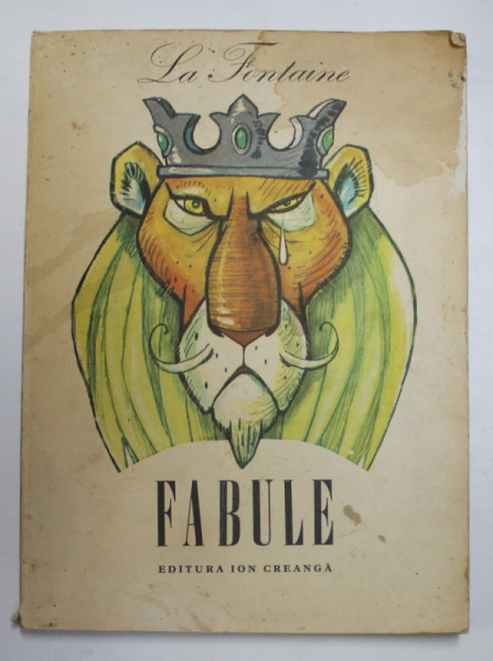 FABULE , ilustratii de EUGEN TARU , de LA FONTAINE , 1980 *EDITIE BROSATA