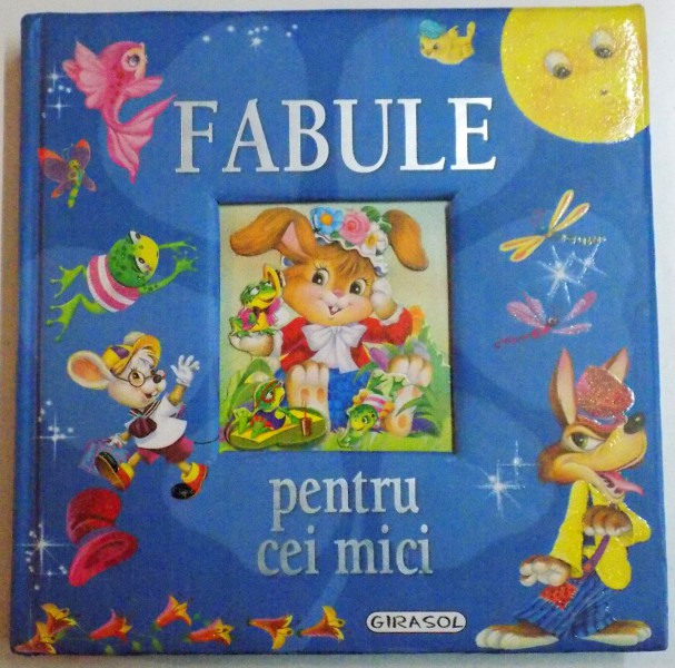 FABULE PENTRU CEI MICI , ILUSTRATII de JUAN VERNET