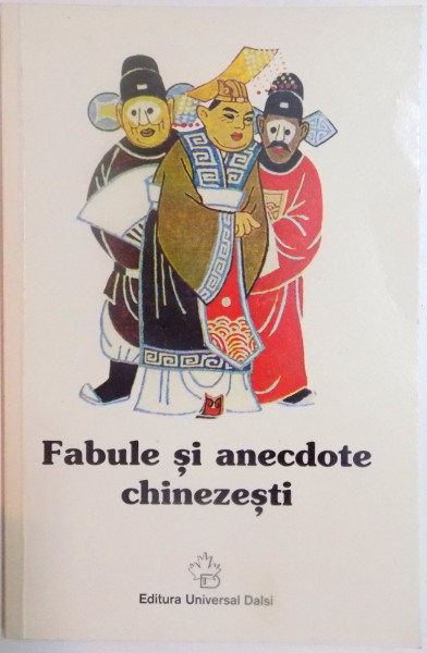 FABULE SI ANECDOTE CHINEZESTI , 2001
