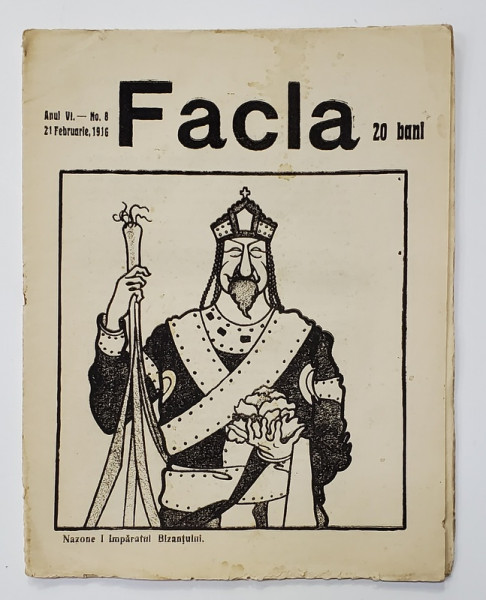 FACLA , REVISTA , ANUL VI , NR. 8 , 21 FEBRUARIE , 1916