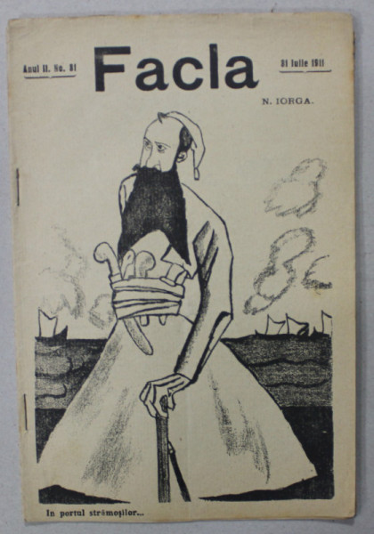 FACLA , REVISTA , No. 31 , 31 IULIE , 1911