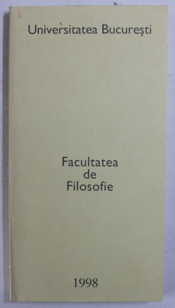 FACULTATEA DE FILOSOFIE , 1998-1999