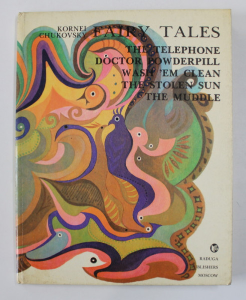 FAIRY TALES by KORNEI CHUKOVSKY , 1984