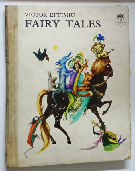 FAIRY TALES ilustratii de MARCELA CORDESCU , by VICTOR EFTIMIU , 1979 *COPERTA UZATA