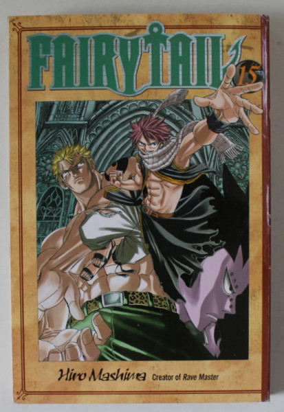 FAIRYTAIL , no. 15 by HIRO MASHIMA , 2009, BENZI DESENATE *