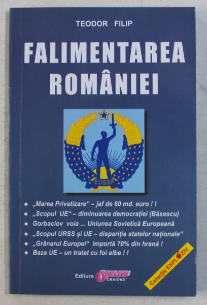 FALIMENTAREA ROMANIEI de TEODOR FILIP , 2000
