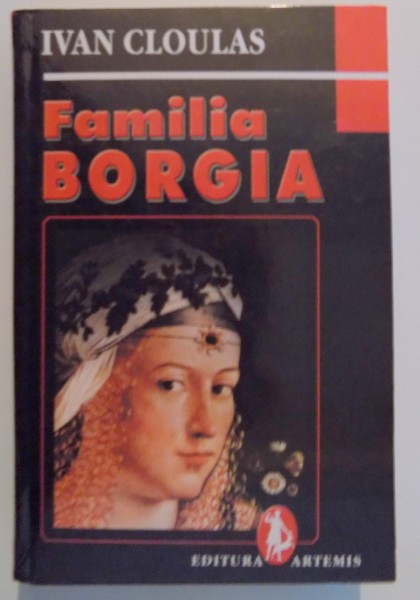 FAMILIA BORGIA de IVAN CLOULAS , 1987