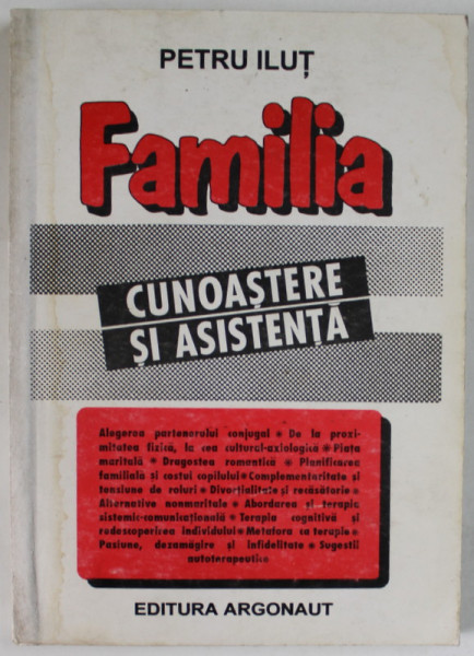 FAMILIA , CUNOASTERE SI ASISTENTA de PETRU  ILUT , 1995