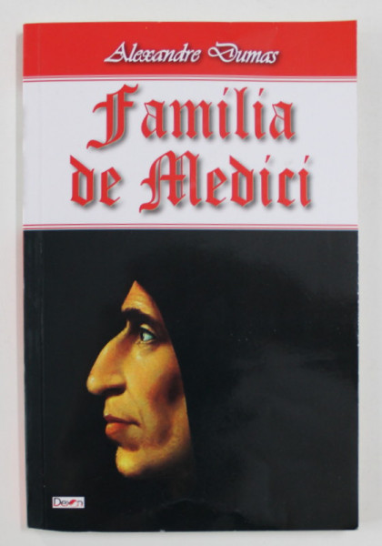 FAMILIA DE MEDICI de ALEXANDRE DUMAS , 2021