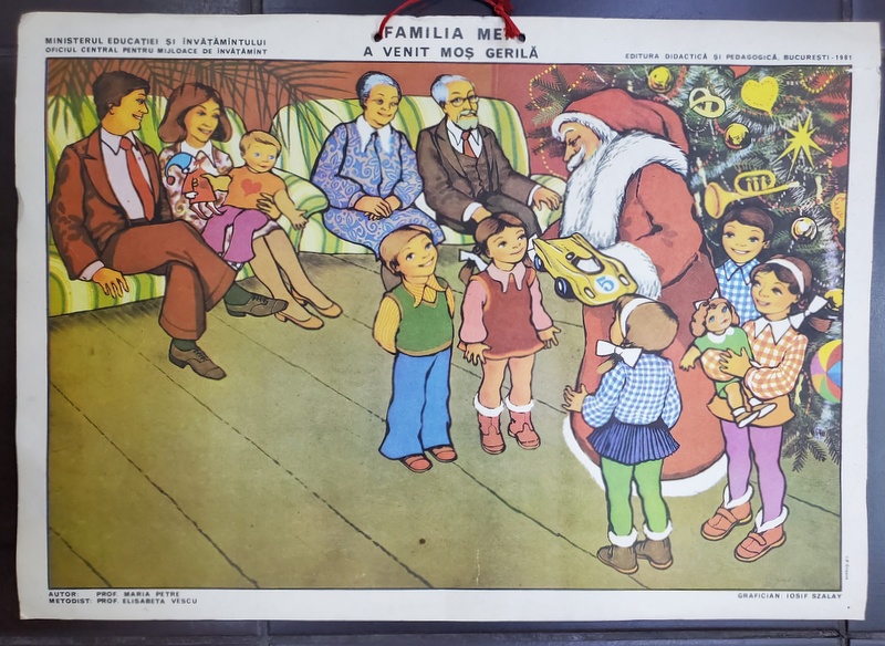 FAMILIA MEA - A VENIT MOS GERILA , grafica de IOSIF SZALAY , PLANSA DIDACTICA NR. 30 , 1981