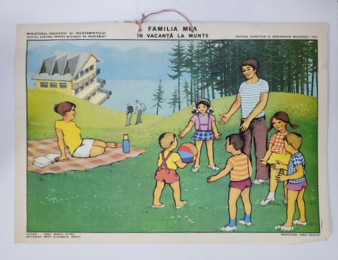 FAMILIA MEA , IN VACANTA LA MUNTE , grafica de IOSIF SZALAY , PLANSA DIDACTICA NR. 116 , 1981