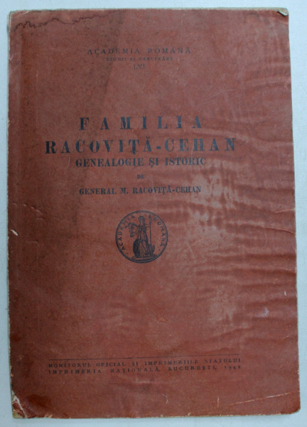 FAMILIA RACOVITA-CEHAN - GENEALOGIE SI ISTORIC de GENERAL M. RACOVITA-CEHAN, 1942